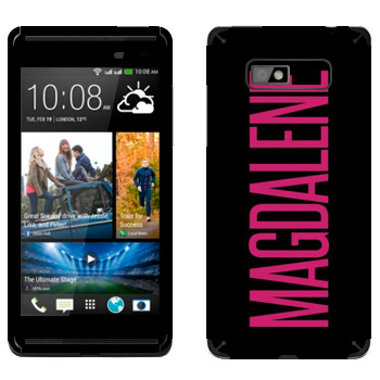   «Magdalene»   HTC Desire 600 Dual Sim