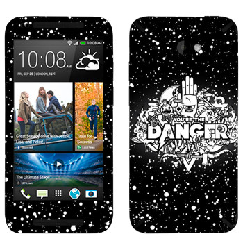   « You are the Danger»   HTC Desire 601