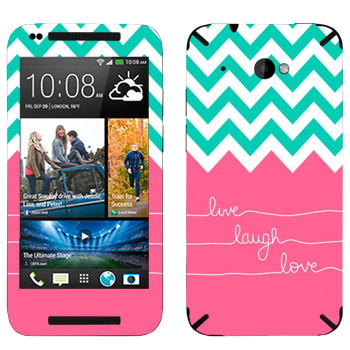   «Live Laugh Love»   HTC Desire 601
