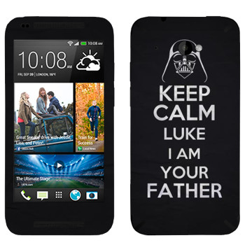   «Keep Calm Luke I am you father»   HTC Desire 601