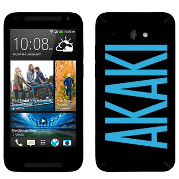   «Akaki»   HTC Desire 601