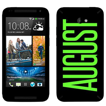   «August»   HTC Desire 601