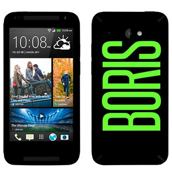   «Boris»   HTC Desire 601