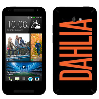   «Dahlia»   HTC Desire 601