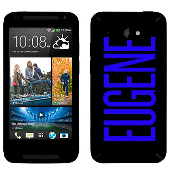   «Eugene»   HTC Desire 601