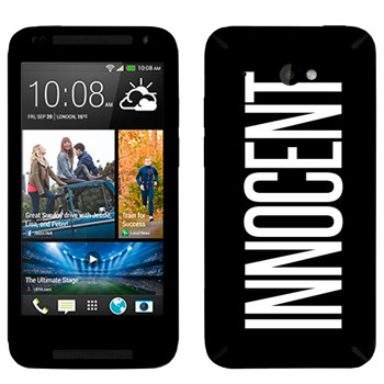   «Innocent»   HTC Desire 601