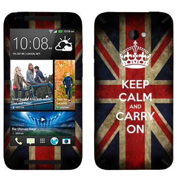   «Keep calm and carry on»   HTC Desire 601