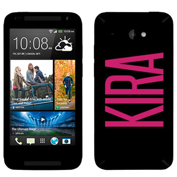   «Kira»   HTC Desire 601