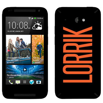   «Lorrik»   HTC Desire 601