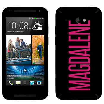   «Magdalene»   HTC Desire 601