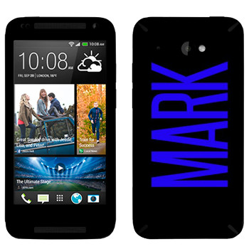   «Mark»   HTC Desire 601
