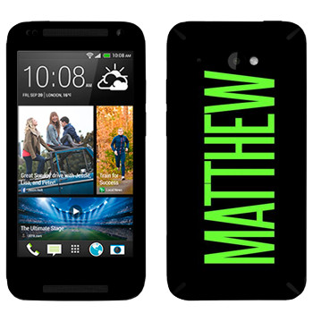   «Matthew»   HTC Desire 601