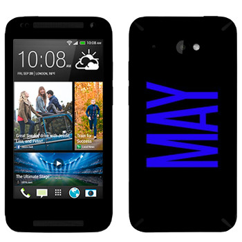   «May»   HTC Desire 601