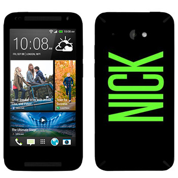   «Nick»   HTC Desire 601