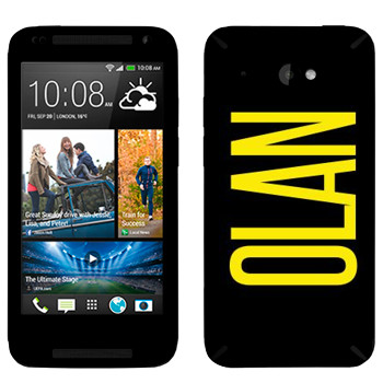   «Olan»   HTC Desire 601