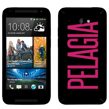   «Pelagia»   HTC Desire 601