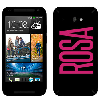   «Rosa»   HTC Desire 601