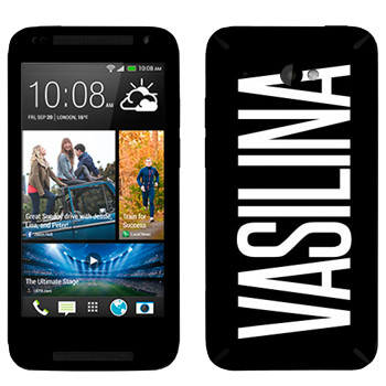   «Vasilina»   HTC Desire 601