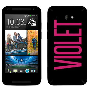   «Violet»   HTC Desire 601
