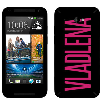   «Vladlena»   HTC Desire 601