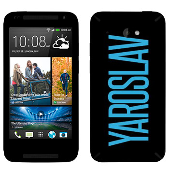   «Yaroslav»   HTC Desire 601