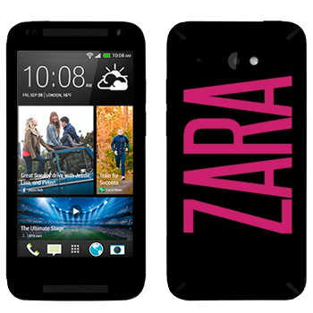   «Zara»   HTC Desire 601