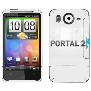   «Portal 2    »   HTC Desire HD
