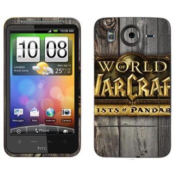   «World of Warcraft : Mists Pandaria »   HTC Desire HD