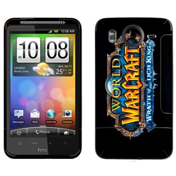   «World of Warcraft : Wrath of the Lich King »   HTC Desire HD