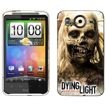   «Dying Light -»   HTC Desire HD