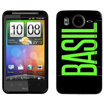   «Basil»   HTC Desire HD
