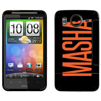   «Masha»   HTC Desire HD