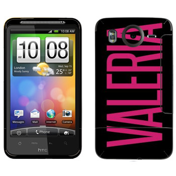   «Valeria»   HTC Desire HD