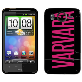   «Varvara»   HTC Desire HD