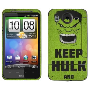   «Keep Hulk and»   HTC Desire HD