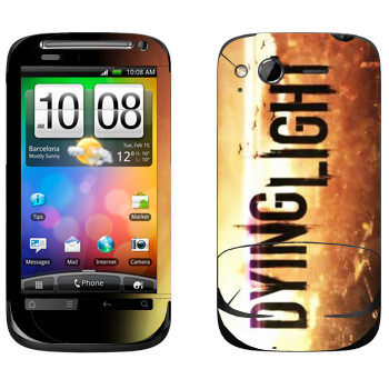   «Dying Light »   HTC Desire S