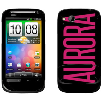   «Aurora»   HTC Desire S