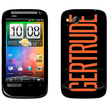   «Gertrude»   HTC Desire S