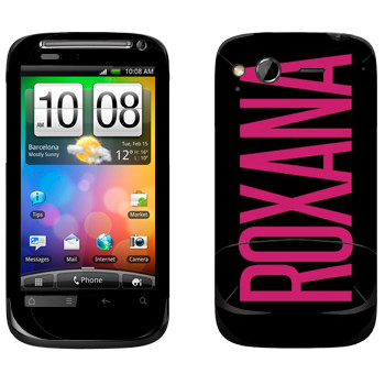   «Roxana»   HTC Desire S