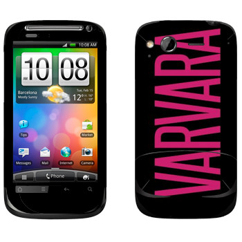   «Varvara»   HTC Desire S