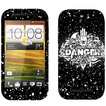   « You are the Danger»   HTC Desire SV