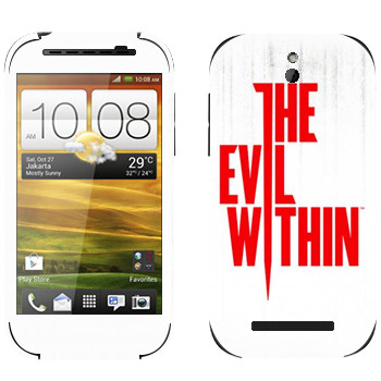   «The Evil Within - »   HTC Desire SV
