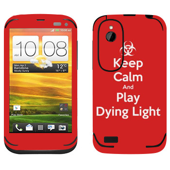   «Keep calm and Play Dying Light»   HTC Desire V