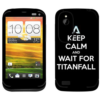   «Keep Calm and Wait For Titanfall»   HTC Desire V