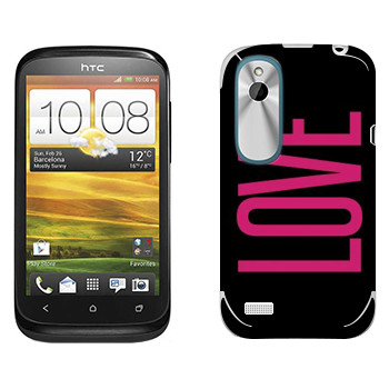   «Love»   HTC Desire X