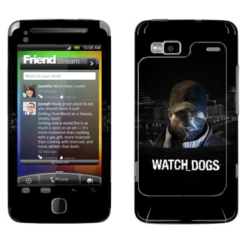   «Watch Dogs -  »   HTC Desire Z