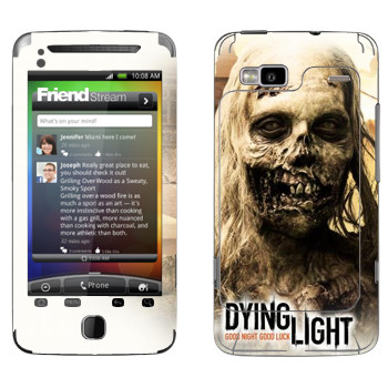   «Dying Light -»   HTC Desire Z