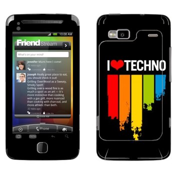  «I love techno»   HTC Desire Z