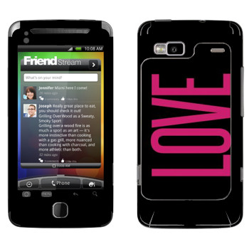   «Love»   HTC Desire Z