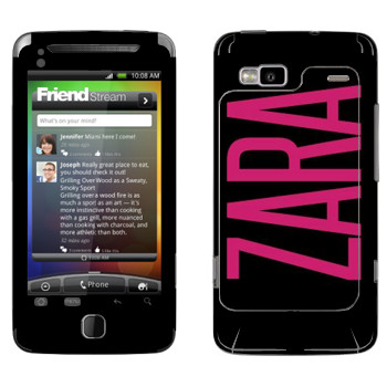   «Zara»   HTC Desire Z
